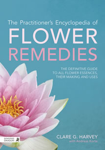 The Practitioner?s Encyclopedia of Flower Remedies
